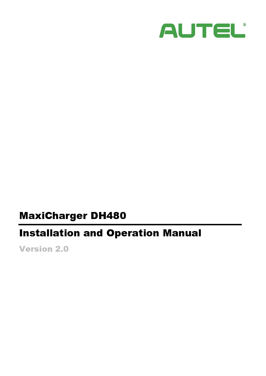MaxiCharger DH480 Installation and Operation Manual